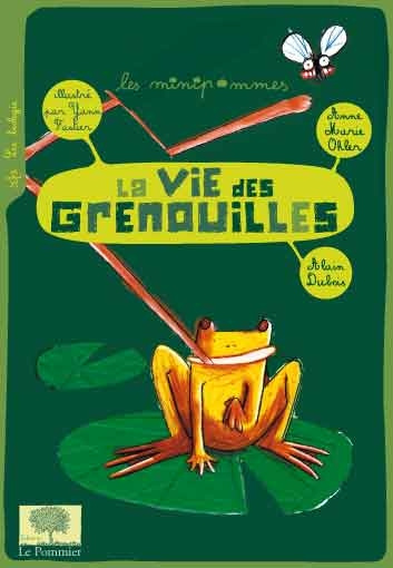 Emprunter La vie des grenouilles livre