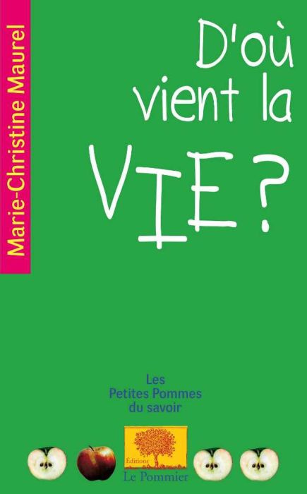 Emprunter D'où vient la vie ? livre