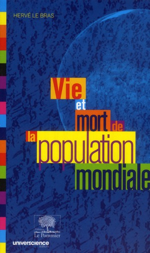 Emprunter Vie et mort de la population mondiale livre