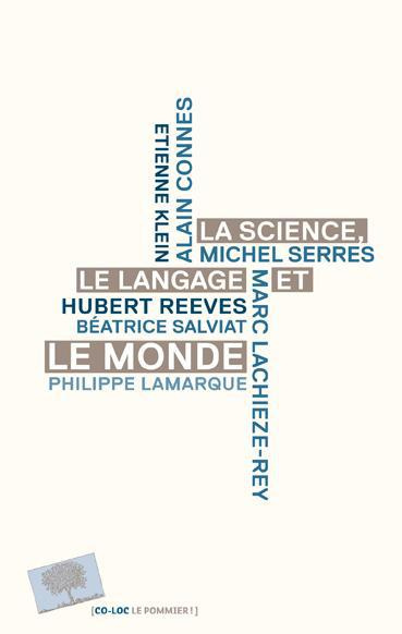 Emprunter la science, le langage et le monde! livre