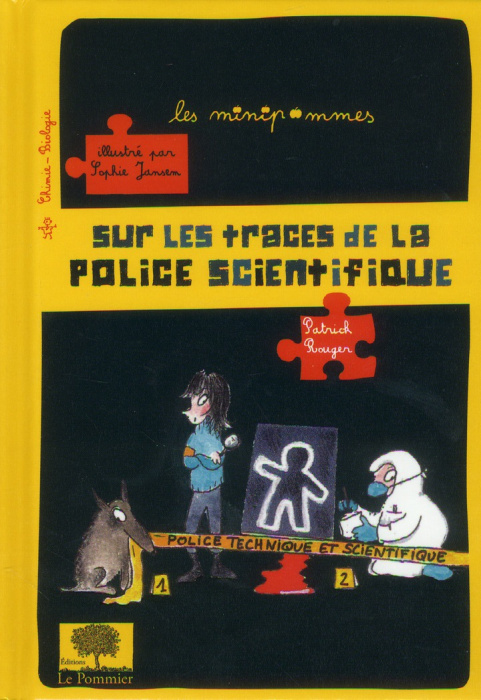 Emprunter Sur les traces de la police scientifique livre