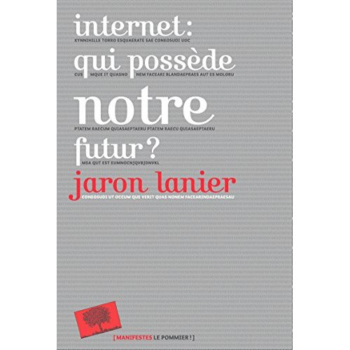 Emprunter Internet : qui possède notre futur ? livre