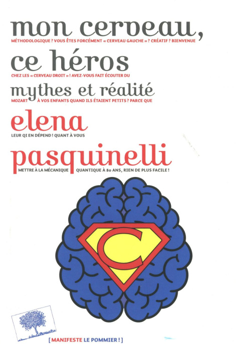 Emprunter Mon cerveau, ce héros. Mythes et réalité livre