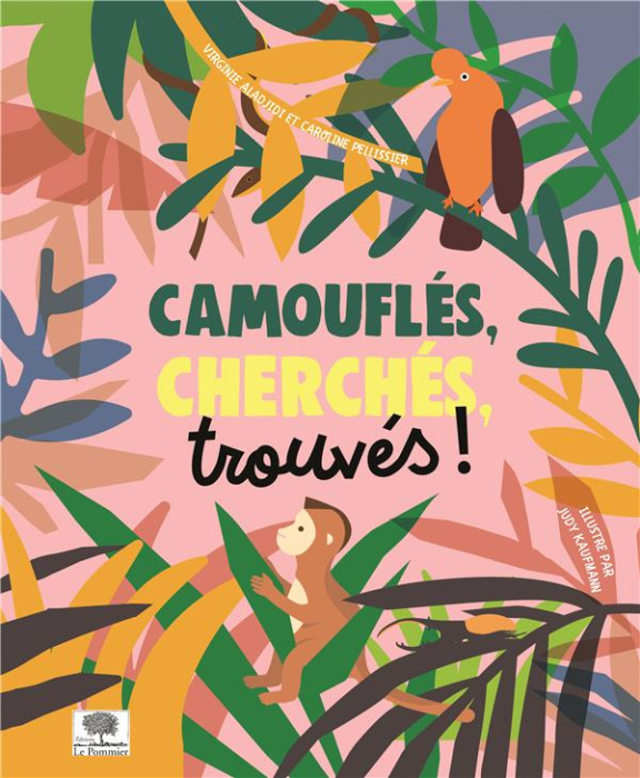 Emprunter Camouflés, cherchés, trouvés ! livre