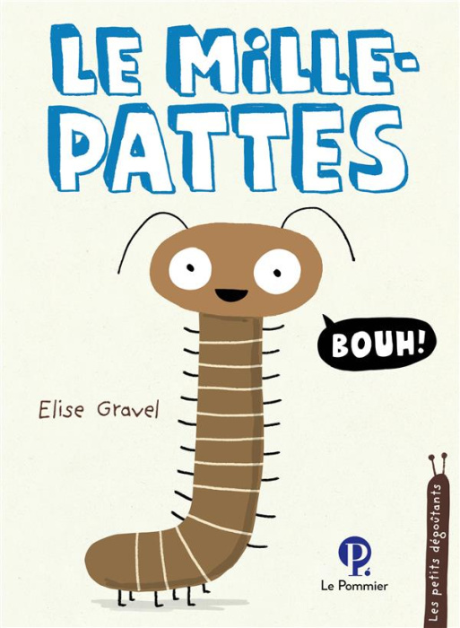 Emprunter Le mille-pattes livre