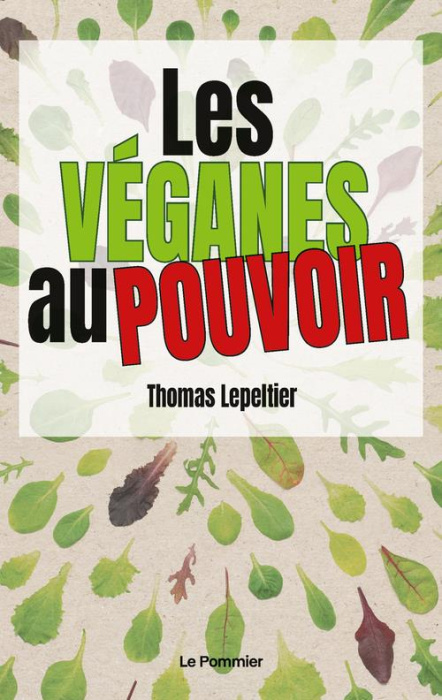 Emprunter Les véganes au pouvoir livre