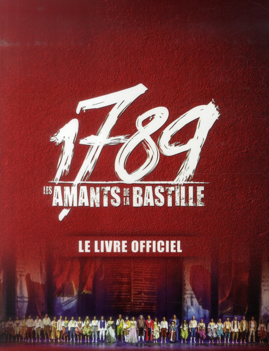 Emprunter 1789, les amants de la Bastille. Le livre officiel livre