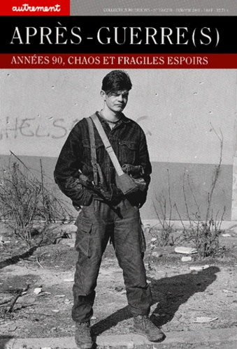 Emprunter Après-guerre(s). Années 90, chaos et fragiles espoirs livre