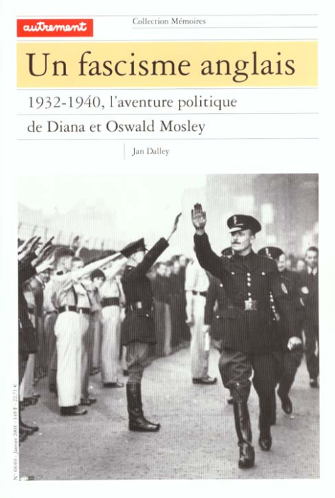 Emprunter Un fascisme anglais. 1932-1940, l'aventure politique de Diana et Oswald Mosley livre