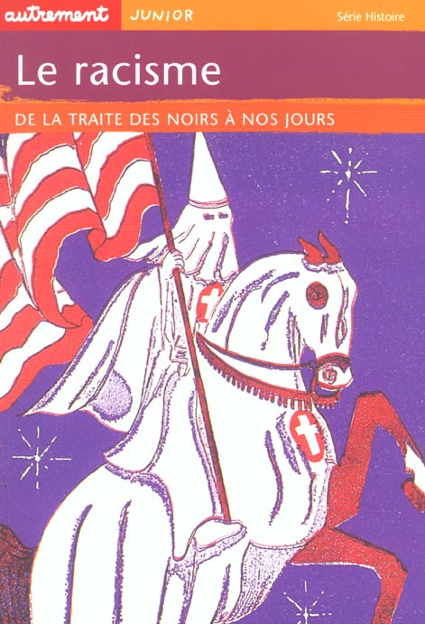 Emprunter Le racisme. De la traite des noirs à nos jours livre
