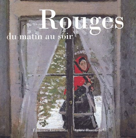 Emprunter Rouges du matin au soir livre
