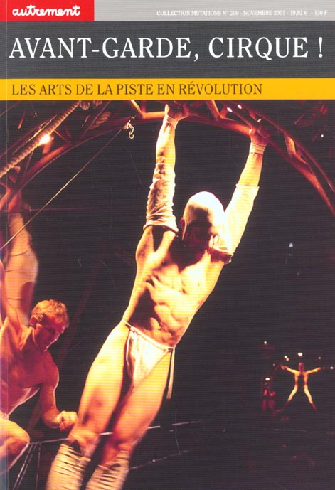 Emprunter Avant-garde, cirque ! Les arts de la piste en révolution livre