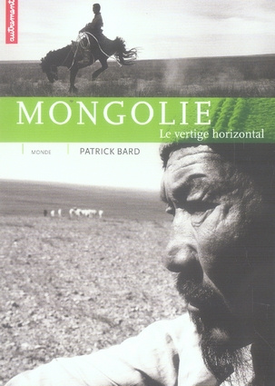 Emprunter Mongolie. Le vertige horizontal livre