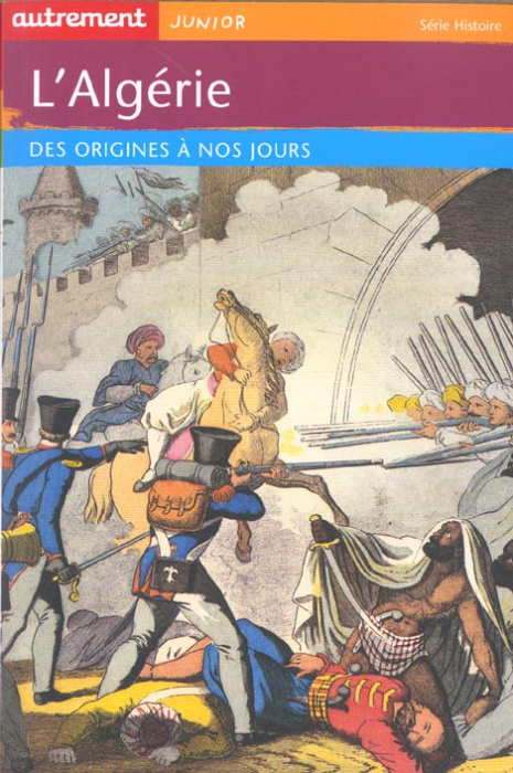 Emprunter L'Algérie des origines à nos jours livre
