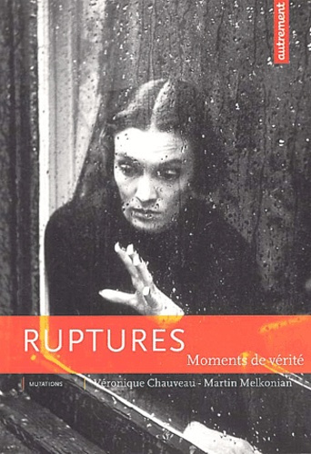 Emprunter Ruptures. Moments de vérité livre