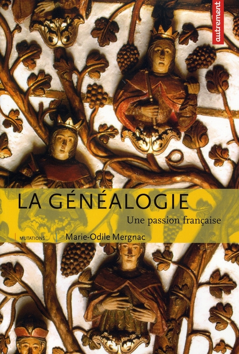 Emprunter La généalogie. Une passion française livre