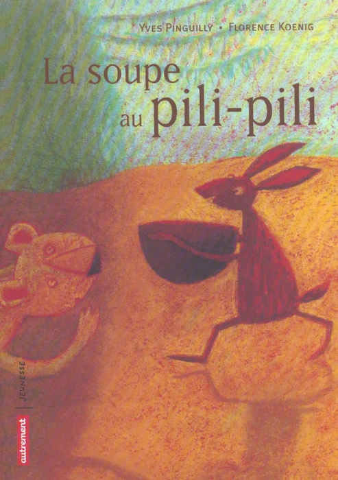 Emprunter La soupe au pili-pili livre