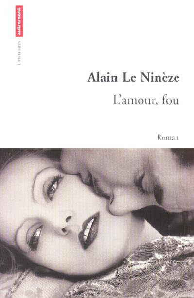 Emprunter L'amour, fou livre
