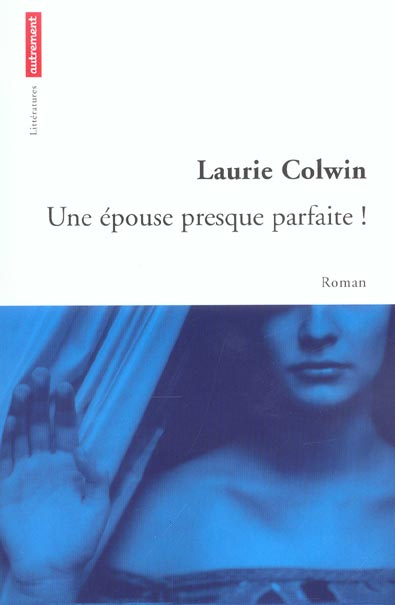 Emprunter Une épouse presque parfaite ! livre