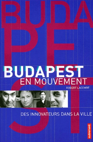 Emprunter Budapest en mouvement livre