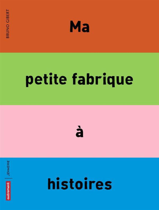 Emprunter Ma petite fabrique à histoires livre