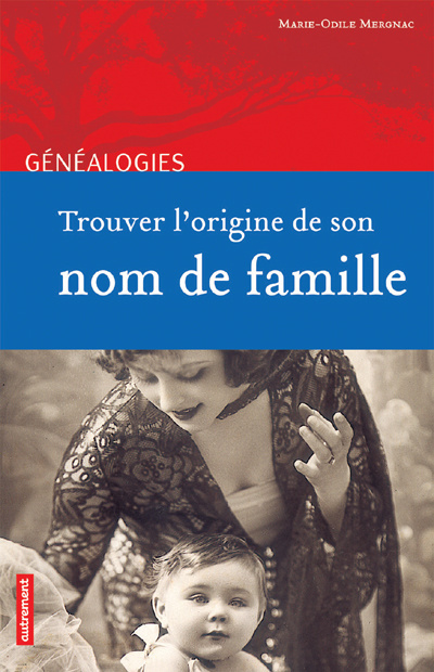 Emprunter Trouver l'origine de son nom de famille livre
