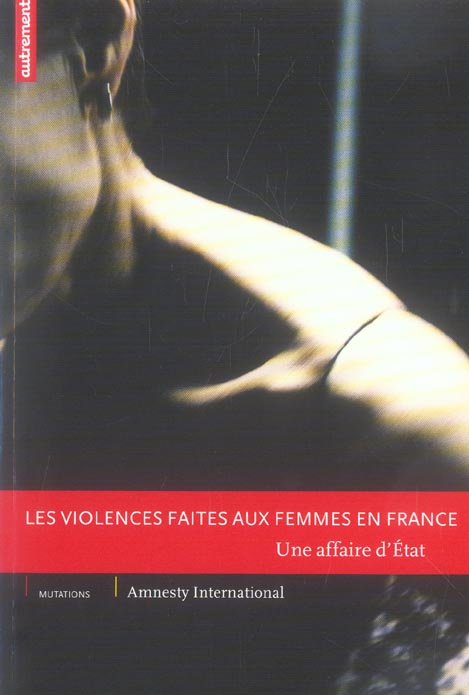 Emprunter Les violences faites aux femmes en France. Une affaire d'Etat livre