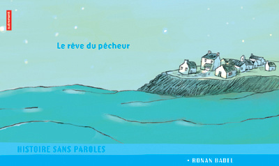 Emprunter Le rêve du pêcheur livre