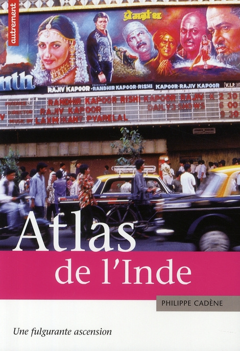 Emprunter Atlas de l'Inde. Une fulgurante ascension livre