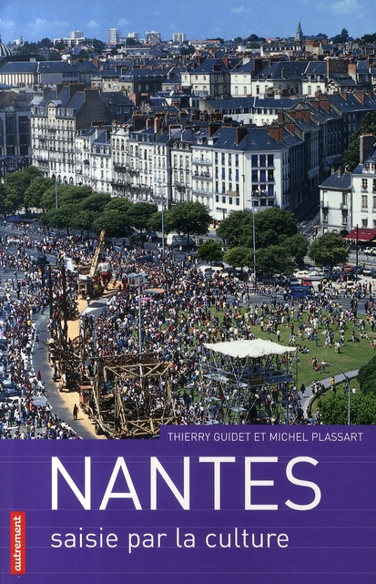 Emprunter Nantes saisie par la culture livre