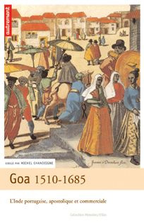 Emprunter Goa 1510-1685 (ne) livre