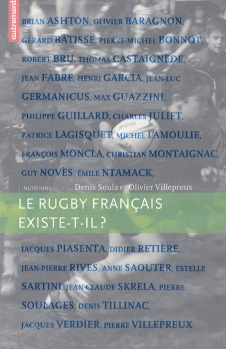 Emprunter Le rugby français existe-t-il ? livre