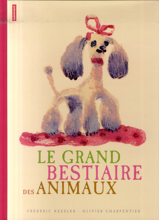 Emprunter Le grand bestiaire des animaux livre
