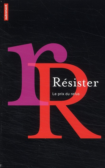 Emprunter Résister. Le prix du refus livre