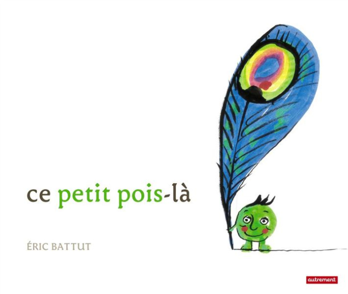 Emprunter Ce petit pois-là livre