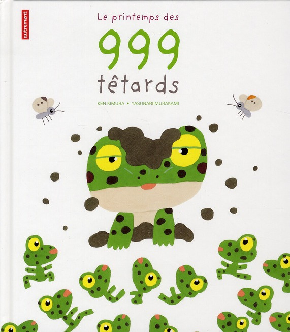 Emprunter Le printemps des 999 têtards livre