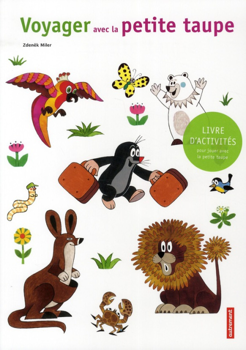 Emprunter Voyager avec la petite taupe livre