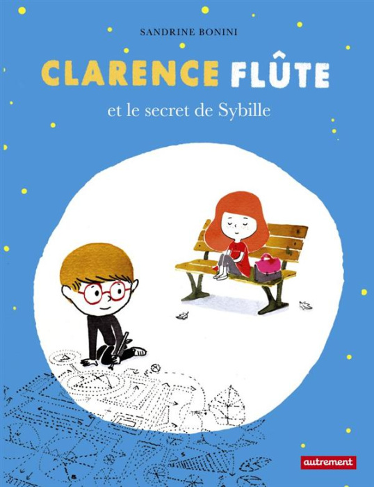 Emprunter Clarence Flûte et le secret de Sybille livre