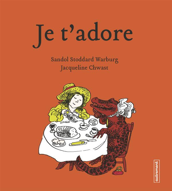 Emprunter Je t'adore livre