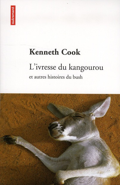 Emprunter L'ivresse du kangourou et autres histoires du bush livre