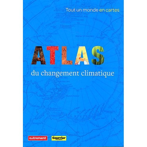 Emprunter Atlas du changement climatique livre
