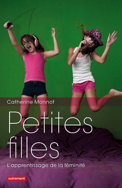 Emprunter Petites filles. L'apprentissage de la féminité livre