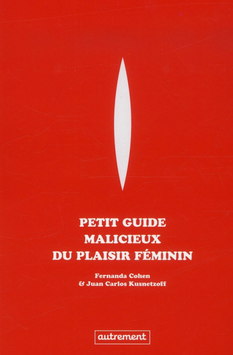 Emprunter Petit guide malicieux du plaisir féminin livre