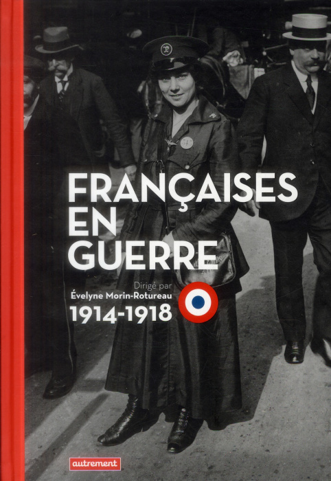Emprunter Françaises en guerre (1914-1918) livre