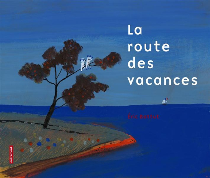 Emprunter La route des vacances livre