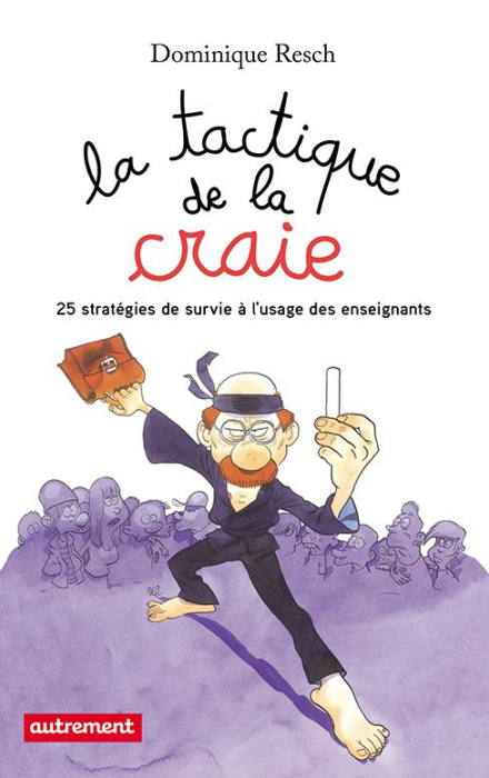 Emprunter La tactique de la craie livre