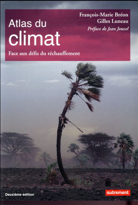 Emprunter Atlas du climat. Face aux défis du réchauffement, 2e édition livre