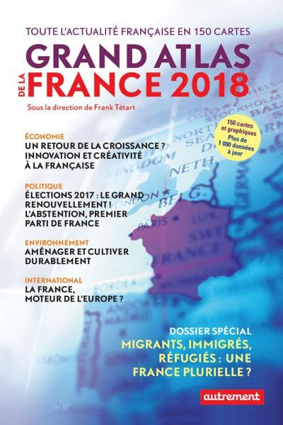 Emprunter Grand atlas de la France. Toute l'actualité française en 150 cartes, Edition 2018 livre