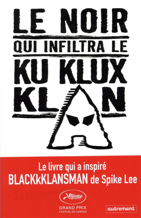 Emprunter Le Noir qui infiltra le Ku Klux Klan livre