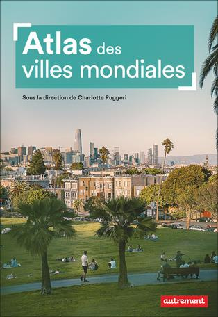 Emprunter Atlas des villes mondiales livre